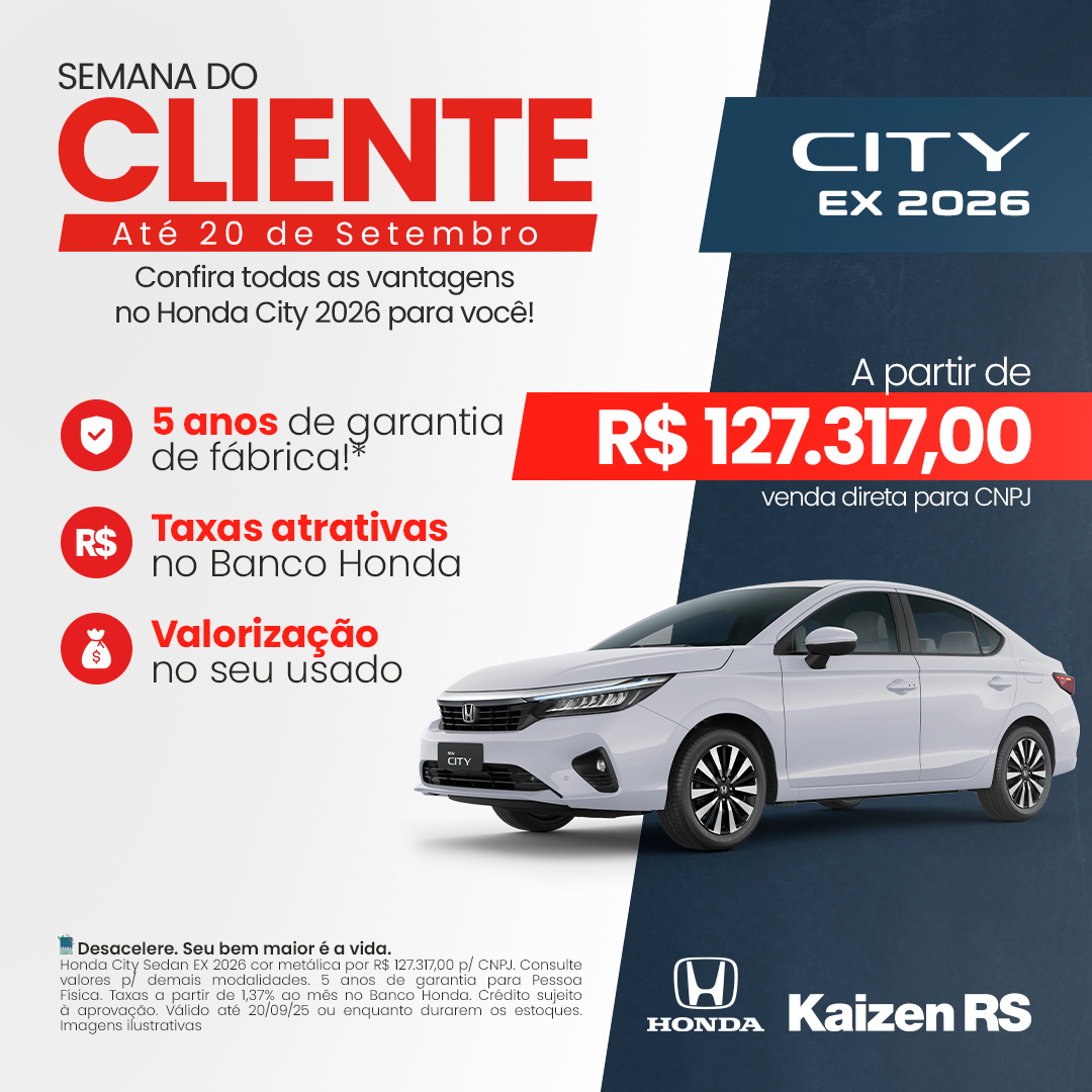 Semana do Cliente - Especial City Sedan 2026