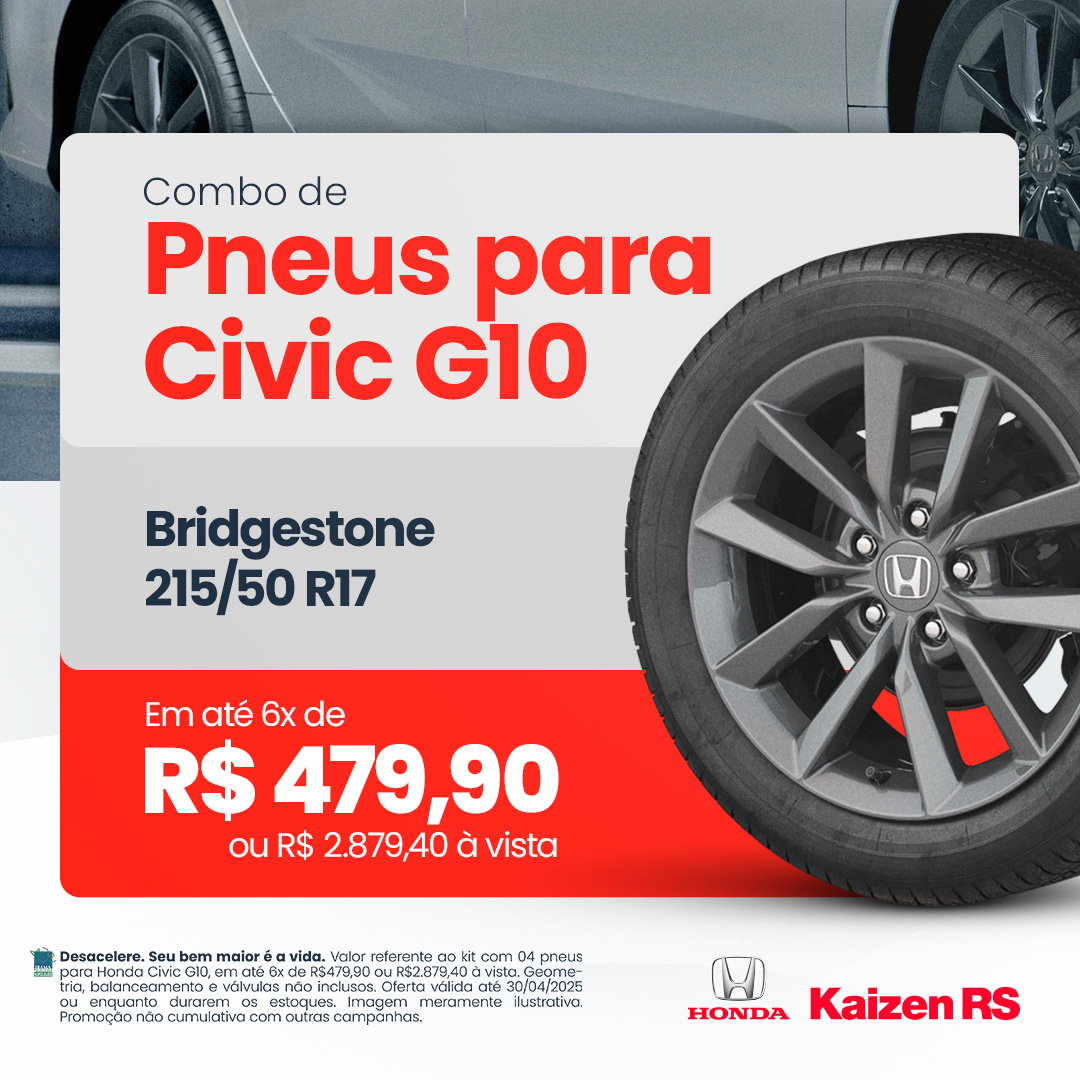 Promoção de Pneus para Civic G10